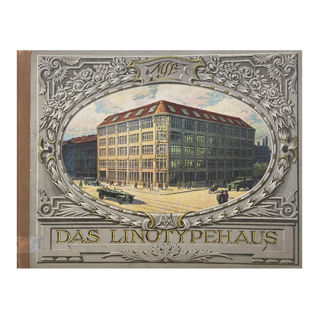 Das Linotypehaus